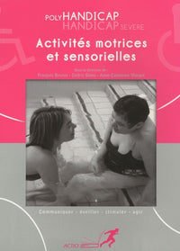 Activités motrices et sensorielles: Polyhandicap, handicap sévère