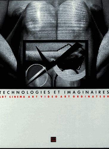 TECHNOLOGIES ET IMAGINAIRES