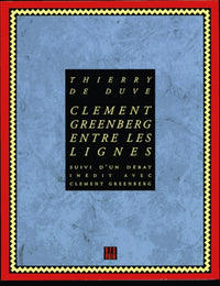 CLEMENT GREENBERG ENTRE LES LIGNES (FR)