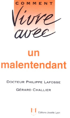 Comment vivre avec un malentendant