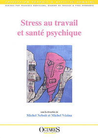 STRESS AU TRAVAIL ET SANTE PSYCHIQUE
