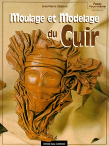 Moulage et modelage du cuir