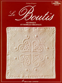 Le boutis: Technique et modèles originaux