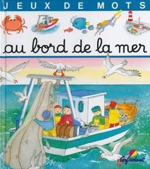 Au bord de la mer