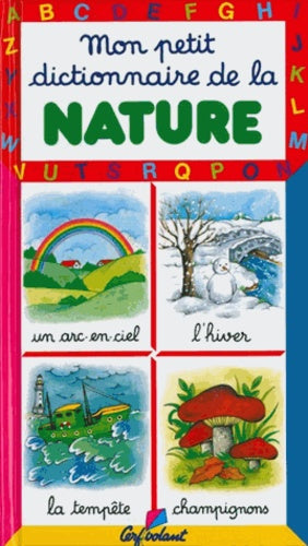 Mon petit dictionnaire de la nature