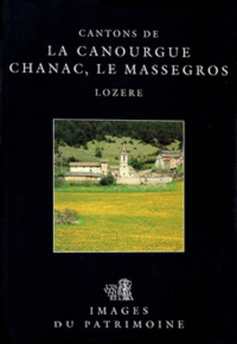 Cantons de La Canourgue, Chanac, Le Massegros : Lozère