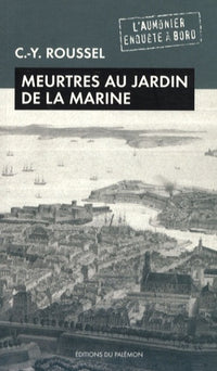 Meurtres au jardin de la marine