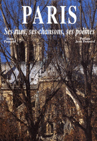 Paris : ses rues, ses chansons, ses poèmes