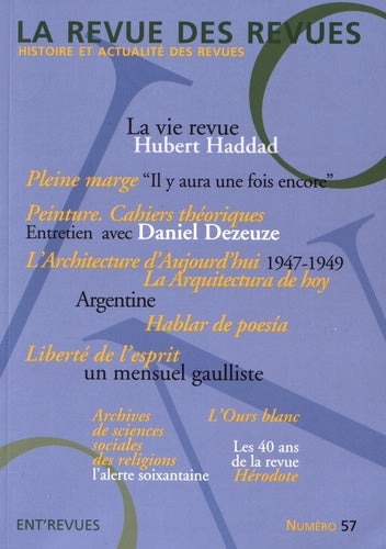 La Revue des revues - numéro 57 (57)