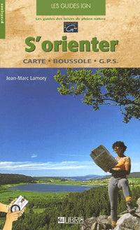 S'orienter - carte, boussole, GPS