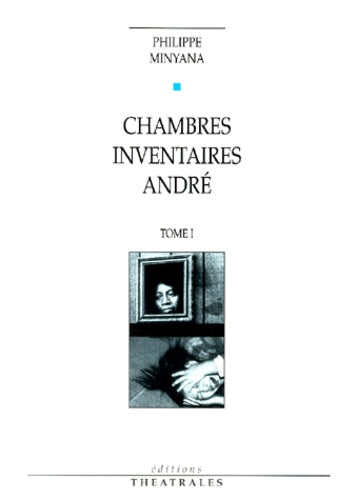 Chambres, Inventaires, André