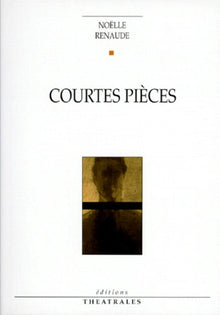 Courtes pièces