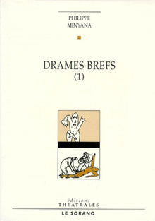 Drames brefs T1