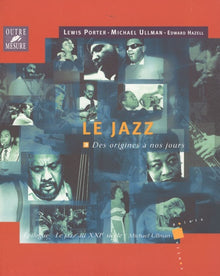 Le Jazz des origines a nos jours