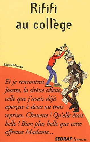 Rififi au collge CM1/CM2 (Le roman )