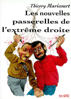 Les Nouvelles Passerelles de l'extrême droite