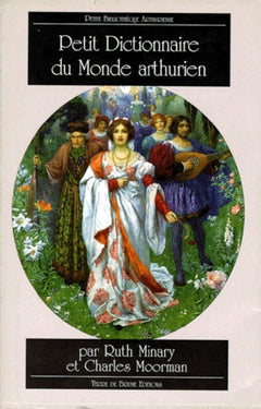 Petit dictionnaire du monde arthurien