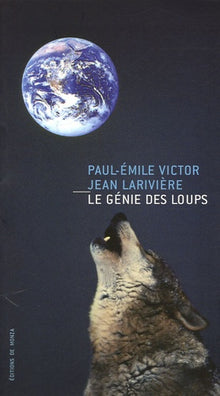 LE GENIE DES LOUPS