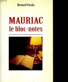 Mauriac, le bloc note