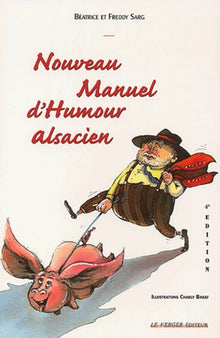 Nouveau manuel d'humour alsacien