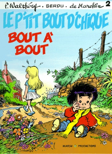 P'TIT BOUT D'CHIQUE BOUT A BOUT