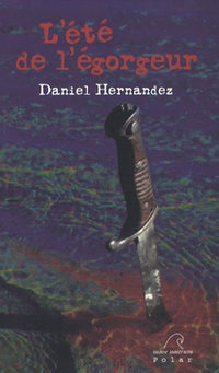 L'été de l'égorgeur