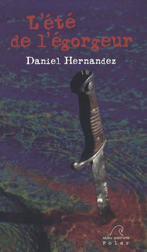 L'été de l'égorgeur
