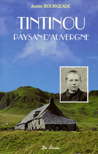 Tintinou. Paysan D'Auvergne
