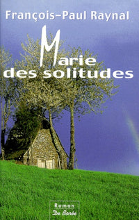 Marie des solitudes