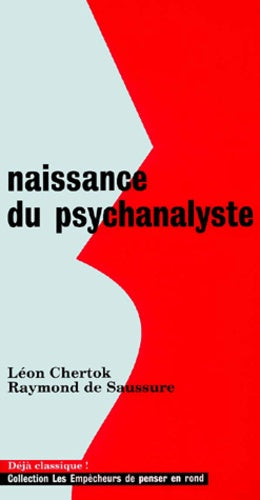 Naissance du psychanalyste