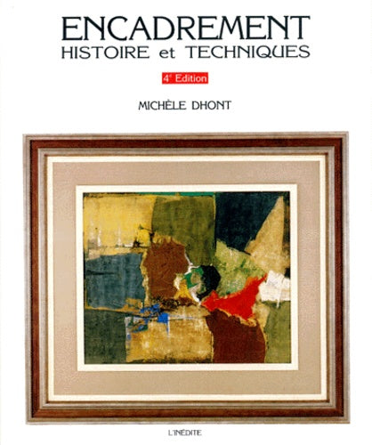 Encadrement : Histoire et Techniques