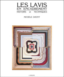 Les lavis en encadrement