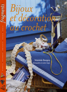 Bijoux et décorations au crochet