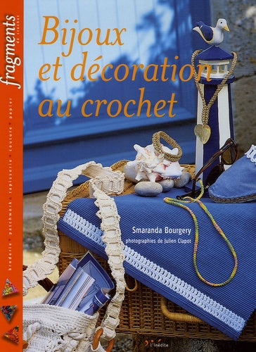Bijoux et décorations au crochet