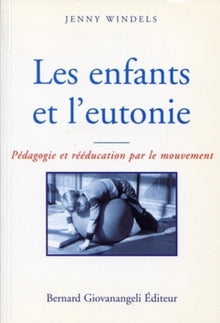 Les enfants et l'eutonie
