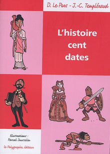 l'histoire cent dates