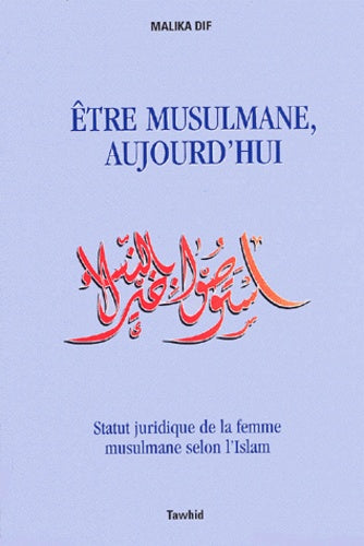 Etre musulmane aujourd'hui