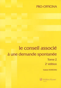 Le conseil associé à une demande spontanée