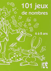 101 jeux de nombres, 5-8 ans