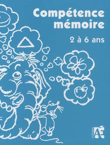 Compétence mémoire 2 à 6 ans