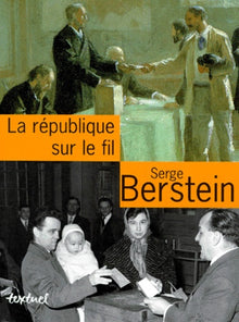La Republique sur le fil