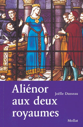 Aliénor aux deux royaumes
