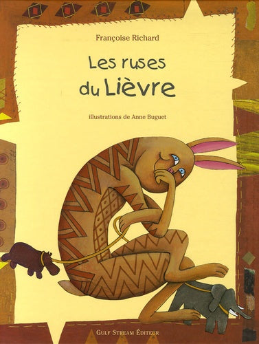 Les ruses du Lièvre
