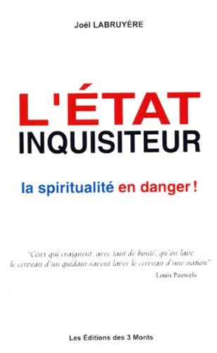 L'état inquisiteur