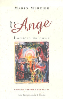 L'ange, lumière du coeur