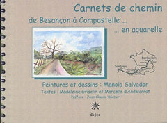 Carnets de chemin de Besançon à Compostelle... ...en aquarelle