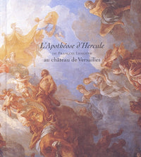 L'Apothéose d'Hercule de Francois Lemoyne au Chateau de Versailles