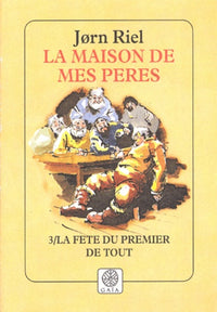 La fête du premier de tout