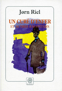 Un curé d'enfer et autres racontars