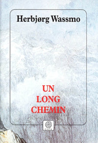 Un long chemin